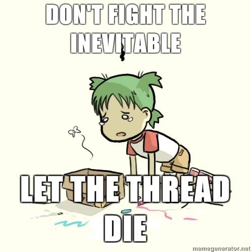 4chan-error-girl-Dont-fight-the-inevitable-Let-the-thread-die.jpg