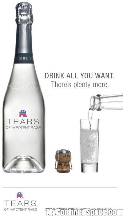 drink-all-you-want-theres-plenty-more-tears-of-impotent-rage.jpg