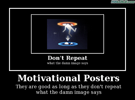 halolz-dot-com-portal-motivationalposters.gif
