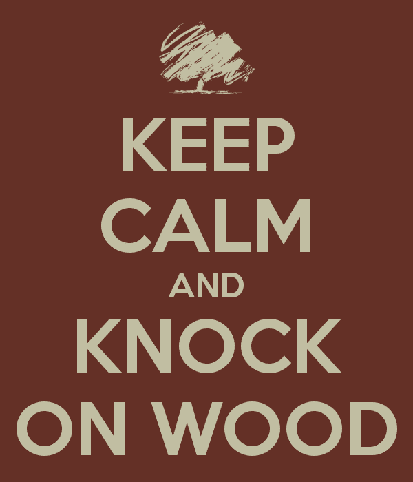 keep-calm-and-knock-on-wood-1.png