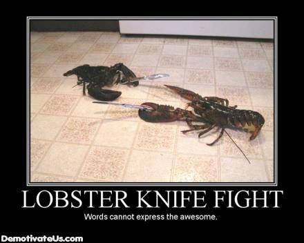 lobster-knife-fight-demotivational-poster3.jpg