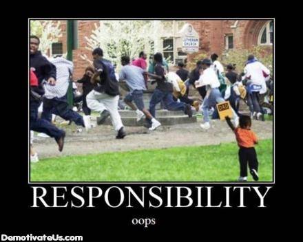 responsibility-demotivational-poster.jpg