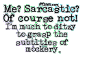 Sarcasm-sarcasm-7520045-120-82.gif