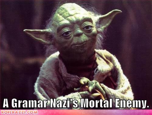 yoda-a-gramar-nazis-worst-enemy.jpg
